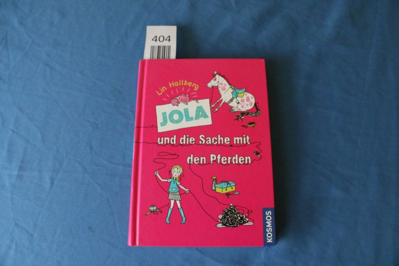 Jola und die Sache mit den Pferden