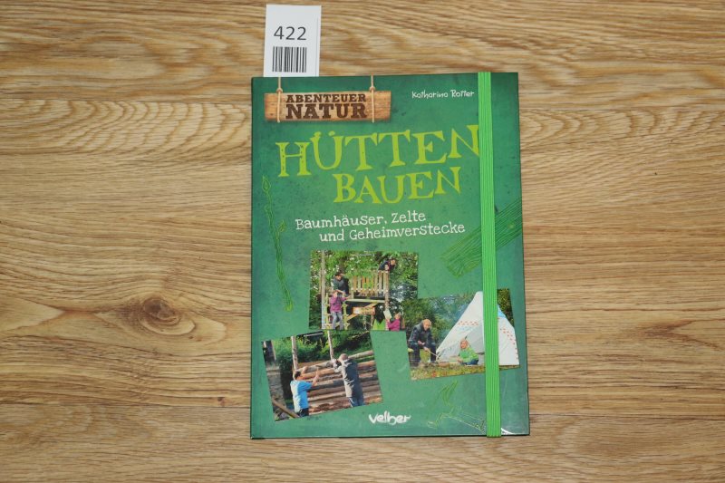 Buch: Hütten Bauen
